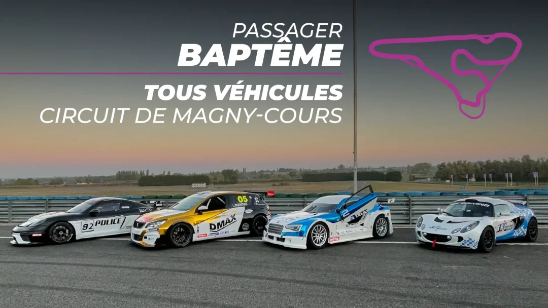 Baptême passager Circuit Magny-Cours Club